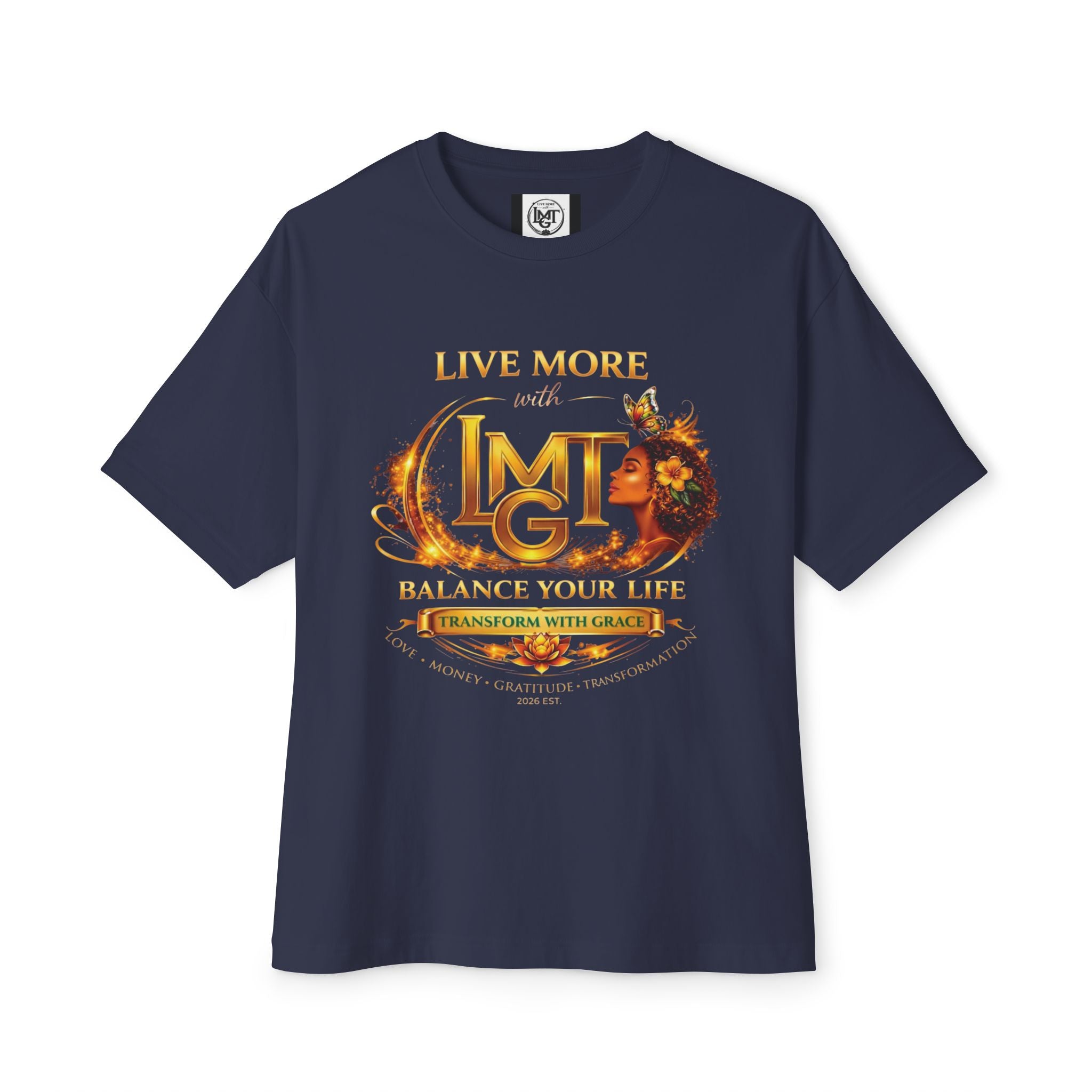 Live More LMGT Transformation with Grace T-Shirt | Plain T-Shirt, Oversized Fit