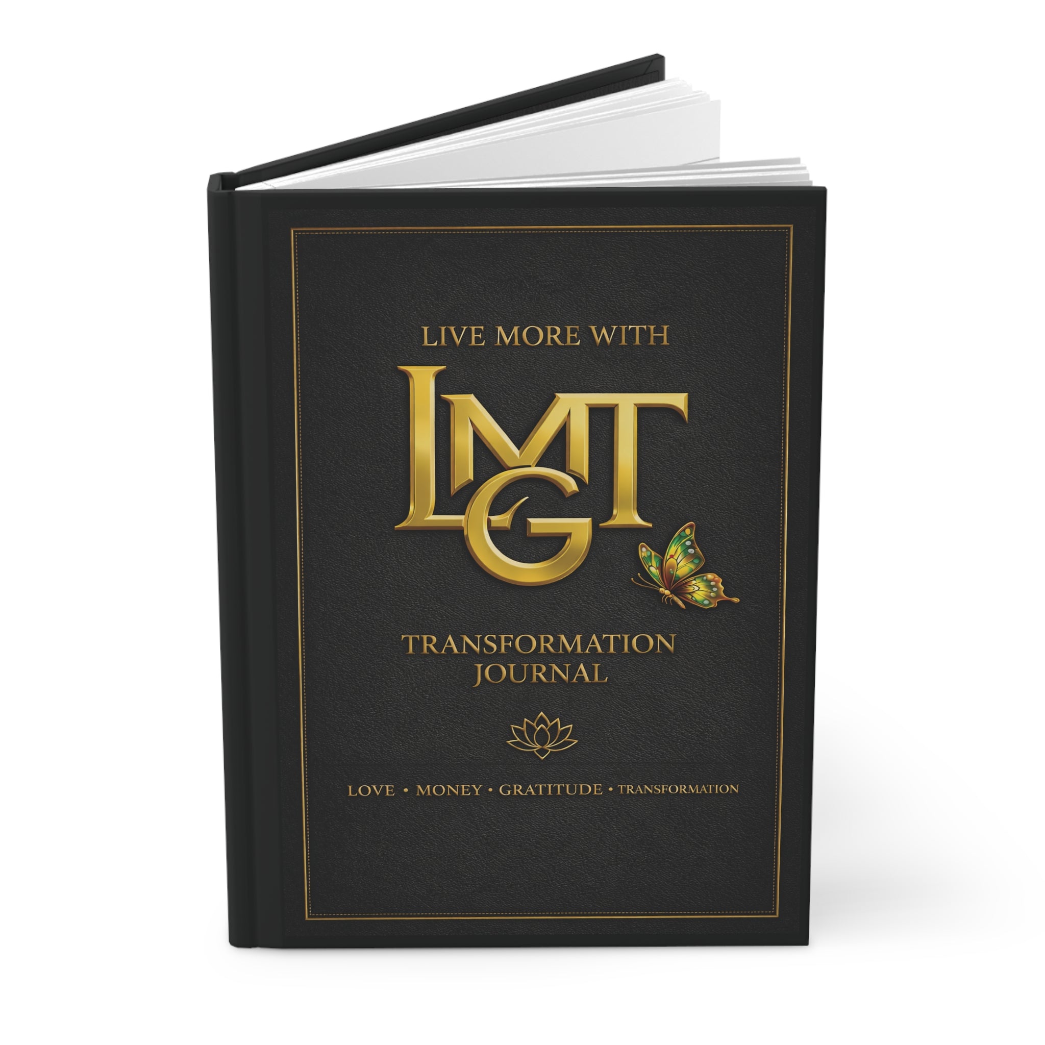 Live More With LMGT Transformation Journal Hardcover