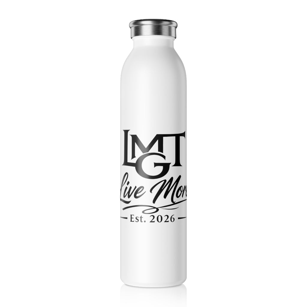 Slim Water Bottle — "LMGT Live More" Black & White Stainless Steel Insulated Bottle, Est. 2026