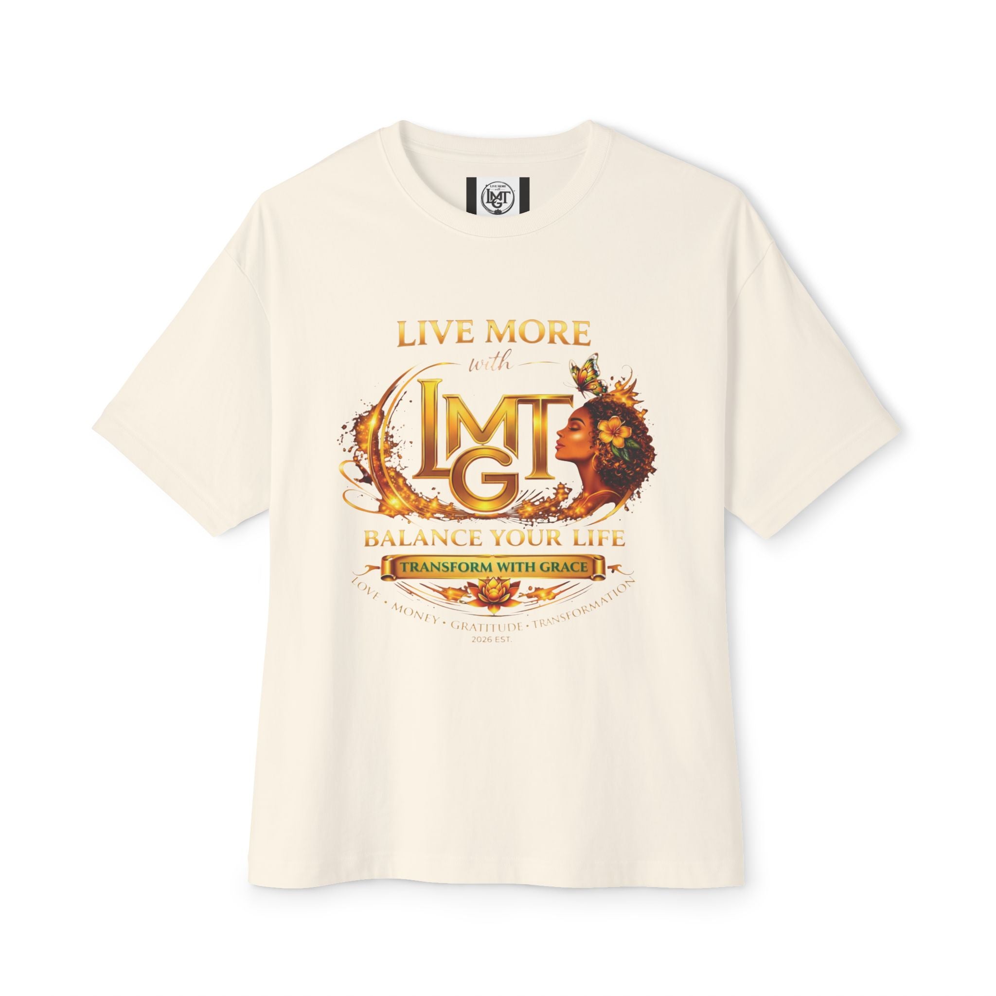 Live More LMGT Transformation with Grace T-Shirt | Plain T-Shirt, Oversized Fit
