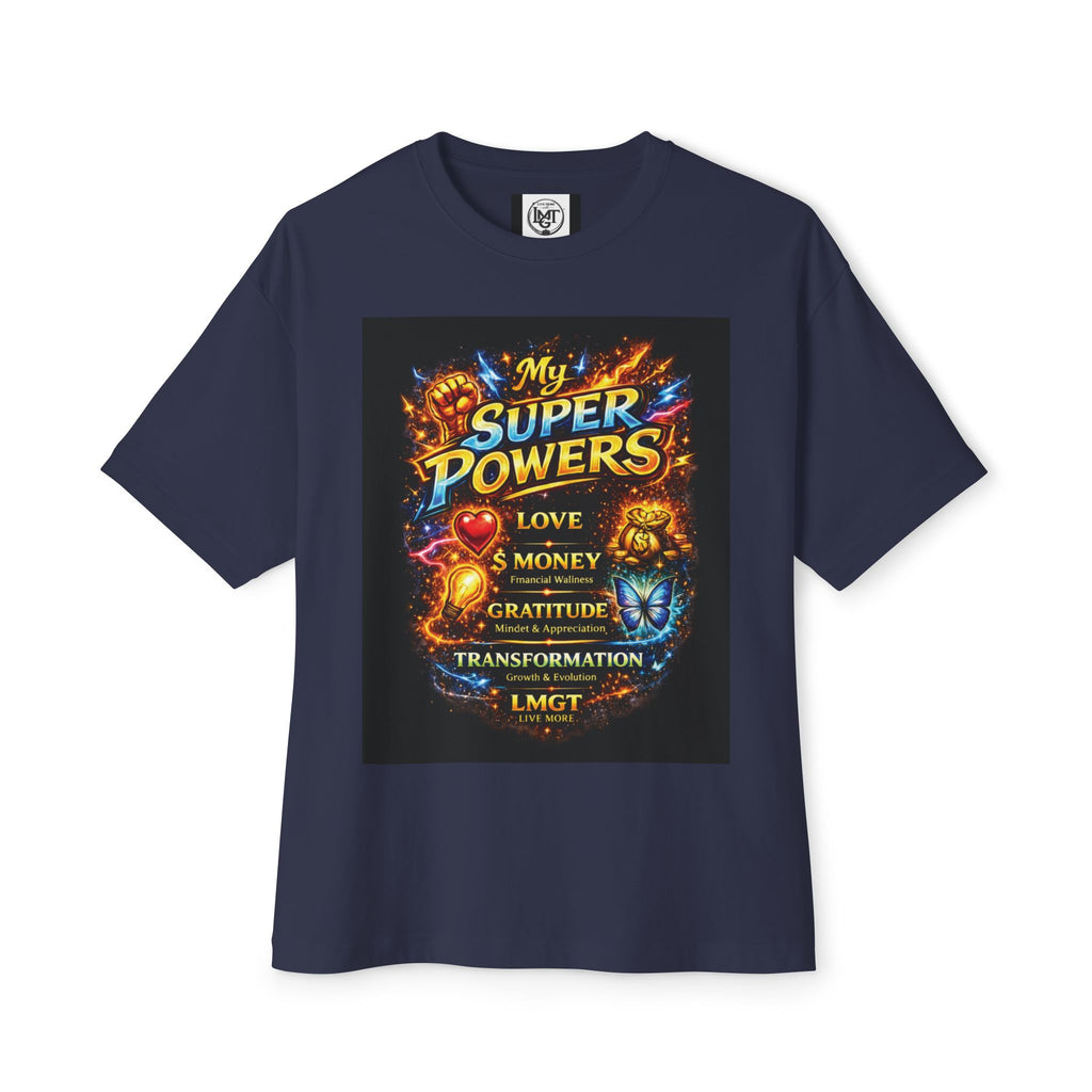 T-Shirt — "My Super Powers: Love, Money, Gratitude, Transformation" Motivational Graphic Tee
