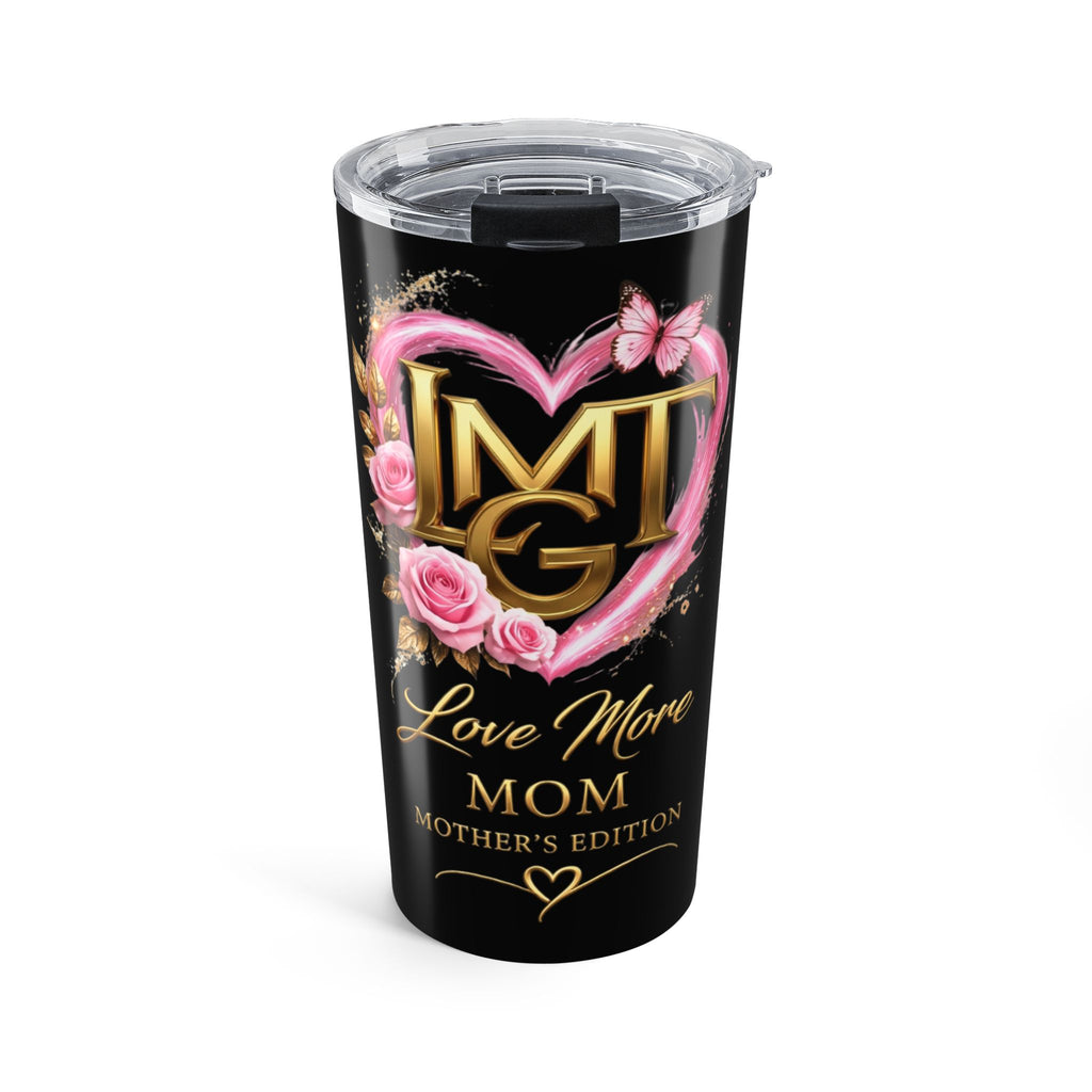 Happy Mother’s Day Love More "MOM" 20oz Tumbler —  Floral Heart Travel Mug