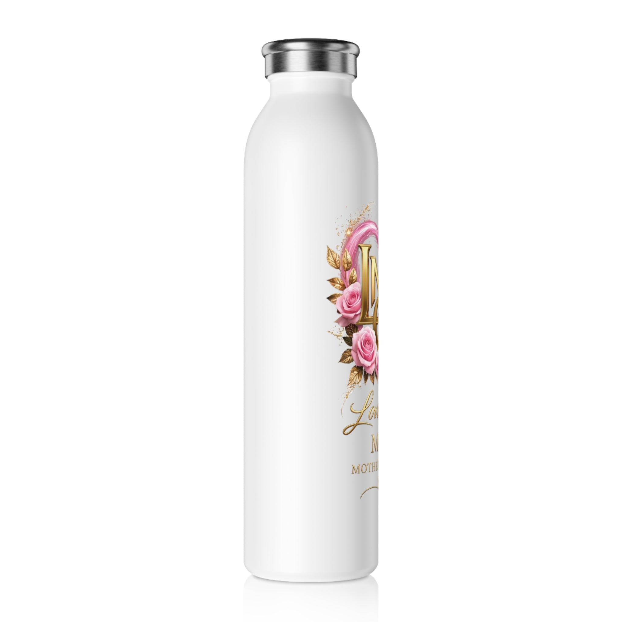 Happy Mother’s Day Love More Slim Water Bottle — “Love Mom” Floral Heart Design