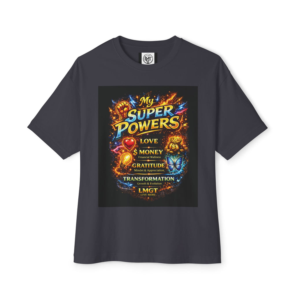 T-Shirt — "My Super Powers: Love, Money, Gratitude, Transformation" Motivational Graphic Tee
