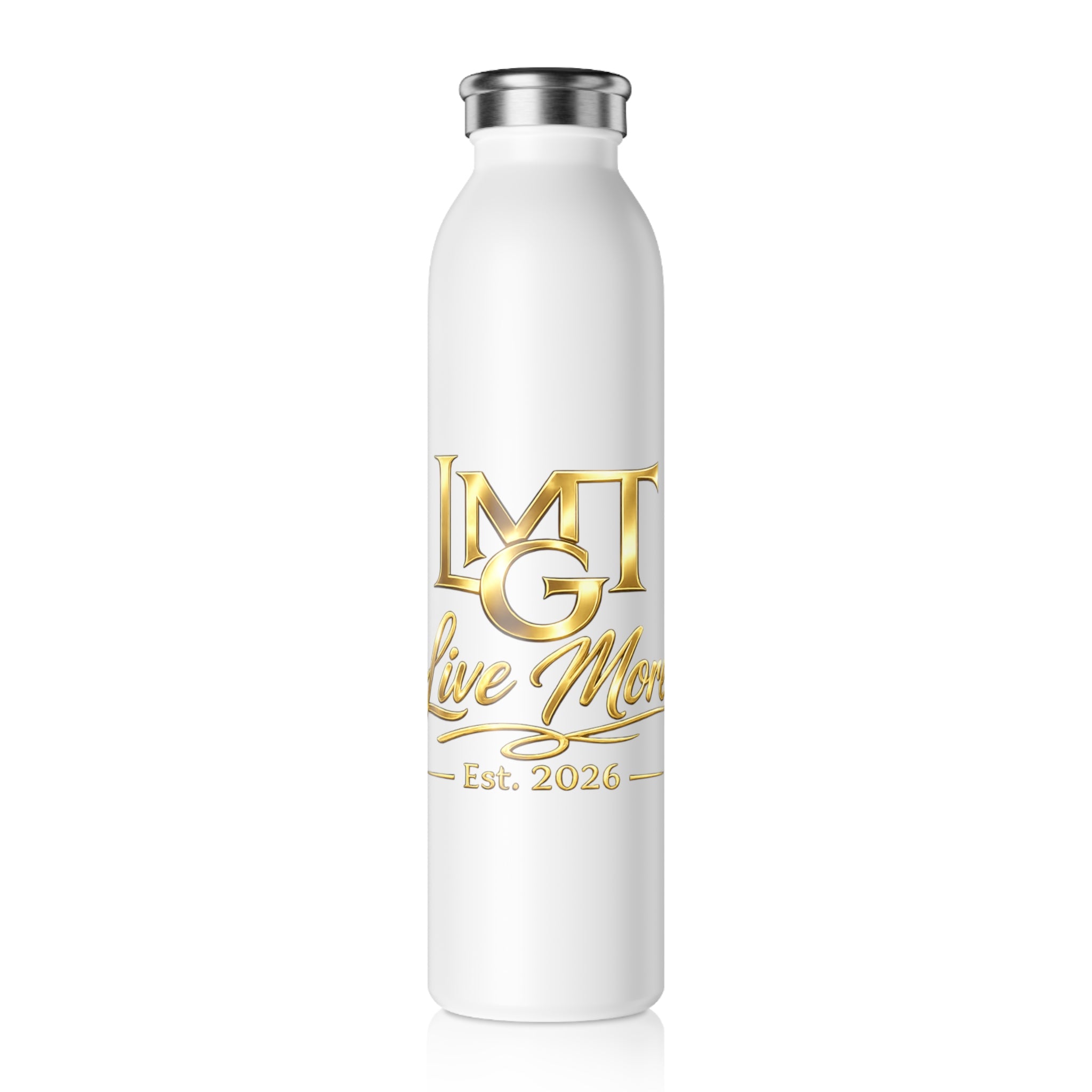 Slim Water Bottle — "LMGT Live More" Gold Logo Stainless Bottle (Est. 2026)