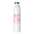 Slim Water Bottle — 'LMGT Live More Est. 2026' White & Pink Stainless Slim Bottle
